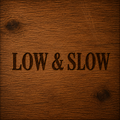Low & Slow